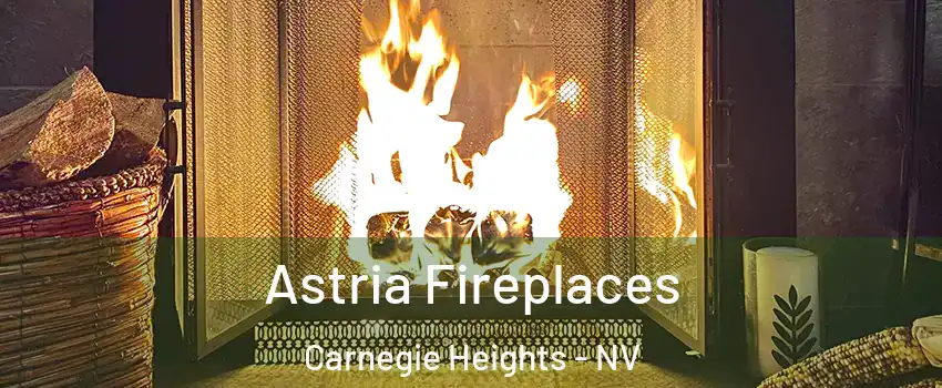 Astria Fireplaces Carnegie Heights - NV