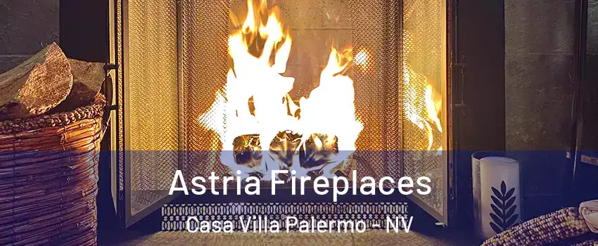 Astria Fireplaces Casa Villa Palermo - NV