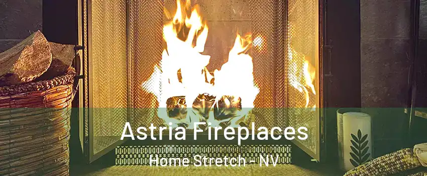 Astria Fireplaces Home Stretch - NV