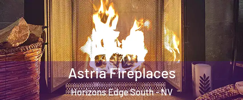 Astria Fireplaces Horizons Edge South - NV