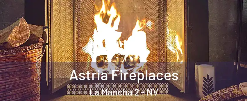 Astria Fireplaces La Mancha 2 - NV