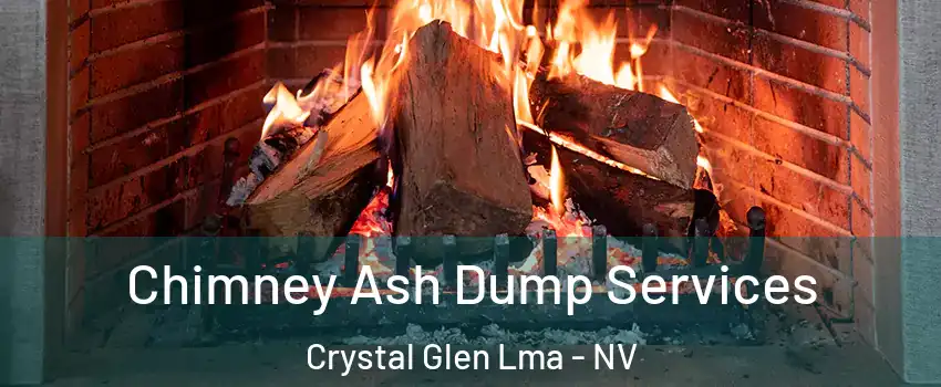 Chimney Ash Dump Services Crystal Glen Lma - NV