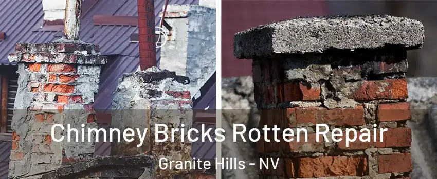 Chimney Bricks Rotten Repair Granite Hills - NV