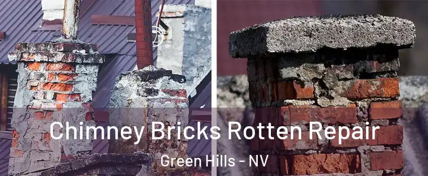 Chimney Bricks Rotten Repair Green Hills - NV