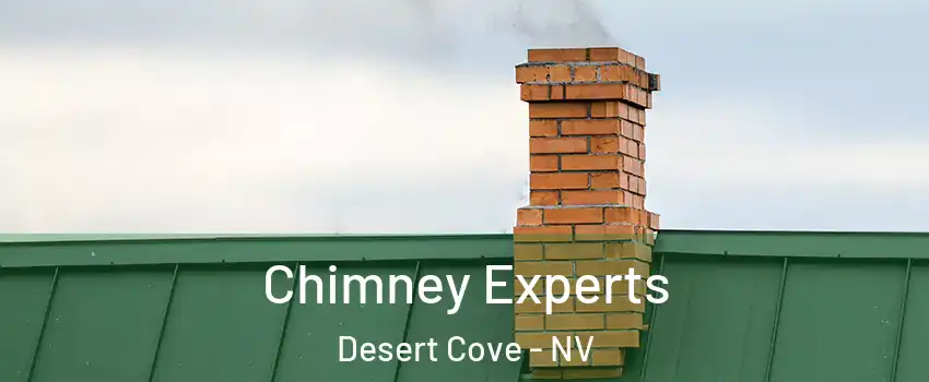 Chimney Experts Desert Cove - NV