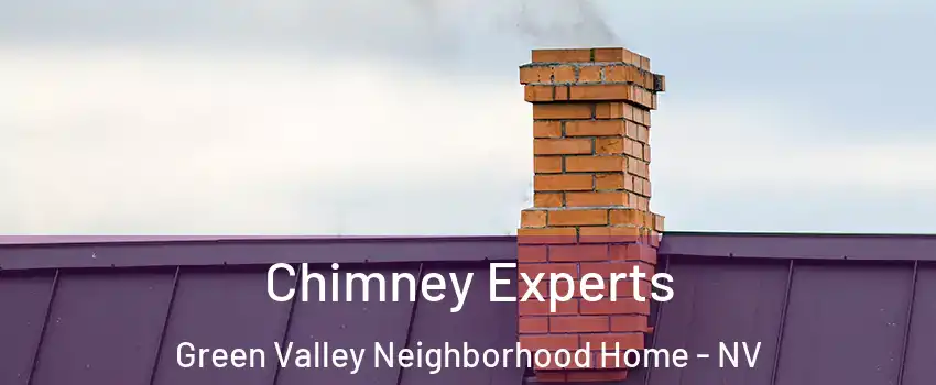 Chimney Experts Green Valley Neighborhood Home - NV