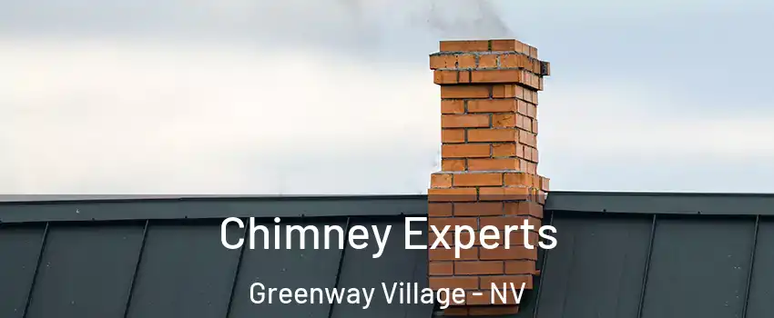 Chimney Experts Greenway Village - NV