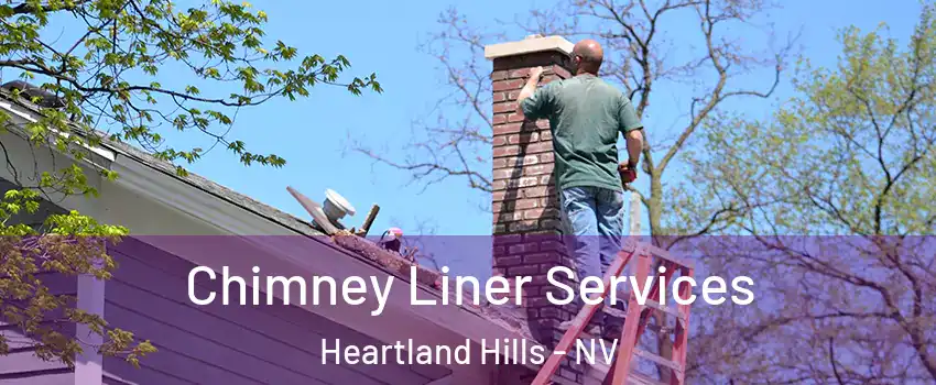 Chimney Liner Services Heartland Hills - NV