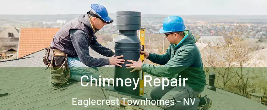 Chimney Repair Eaglecrest Townhomes - NV