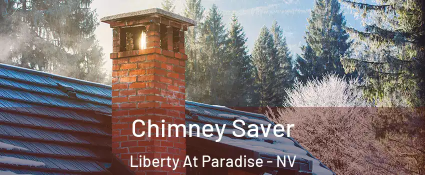 Chimney Saver Liberty At Paradise - NV