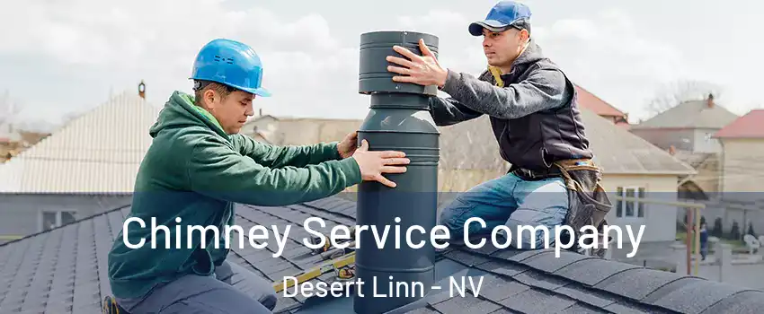 Chimney Service Company Desert Linn - NV