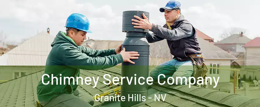 Chimney Service Company Granite Hills - NV