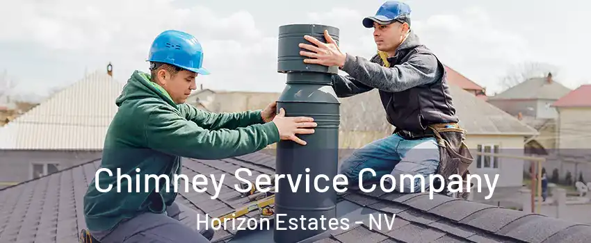 Chimney Service Company Horizon Estates - NV