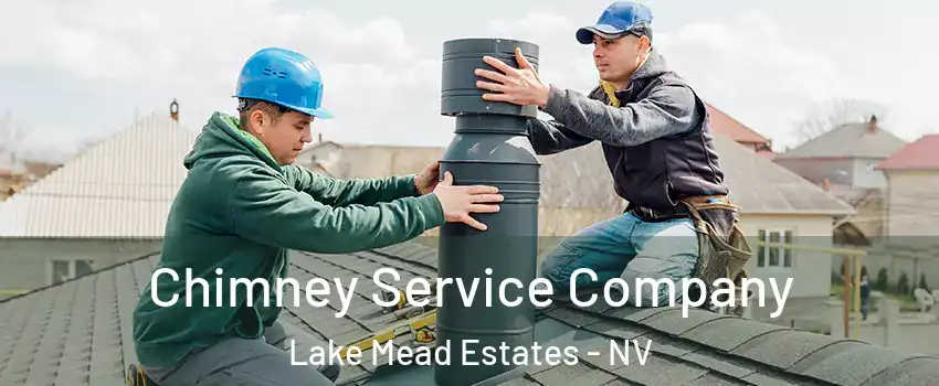 Chimney Service Company Lake Mead Estates - NV