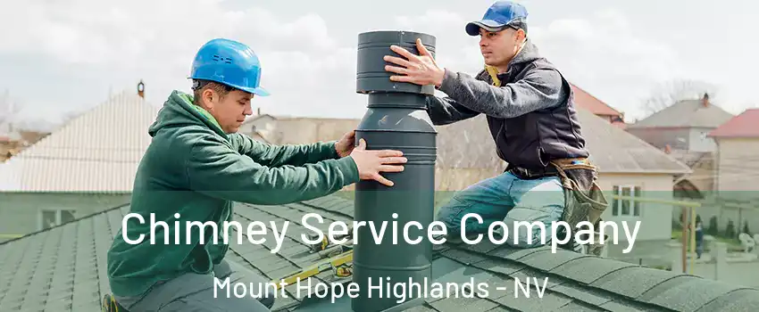 Chimney Service Company Mount Hope Highlands - NV