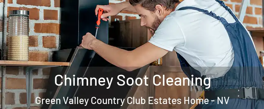 Chimney Soot Cleaning Green Valley Country Club Estates Home - NV