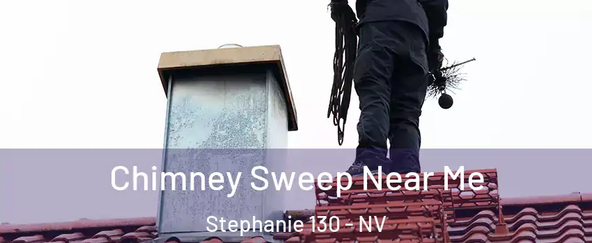 Chimney Sweep Near Me Stephanie 130 - NV