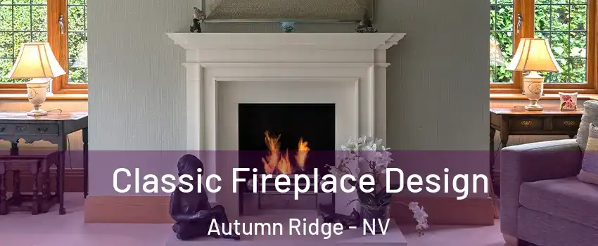 Classic Fireplace Design Autumn Ridge - NV