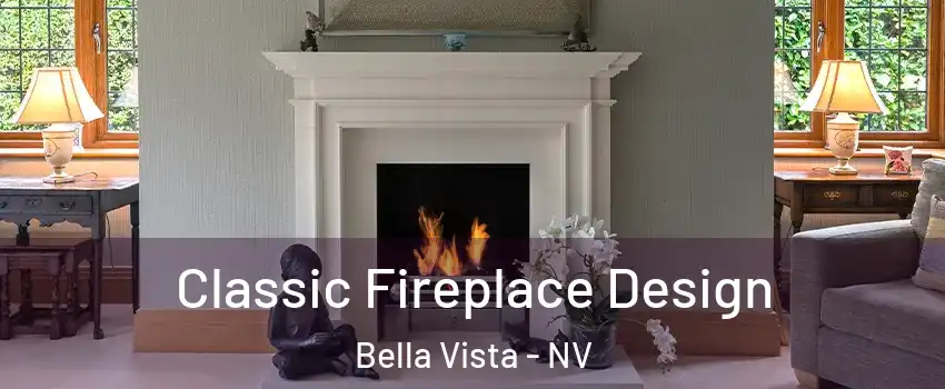 Classic Fireplace Design Bella Vista - NV