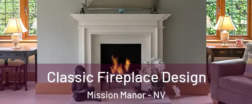 Classic Fireplace Design Mission Manor - NV