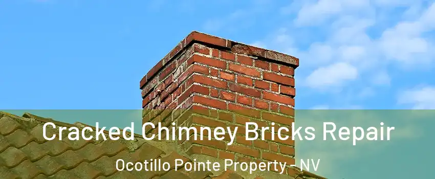 Cracked Chimney Bricks Repair Ocotillo Pointe Property - NV