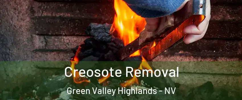 Creosote Removal Green Valley Highlands - NV