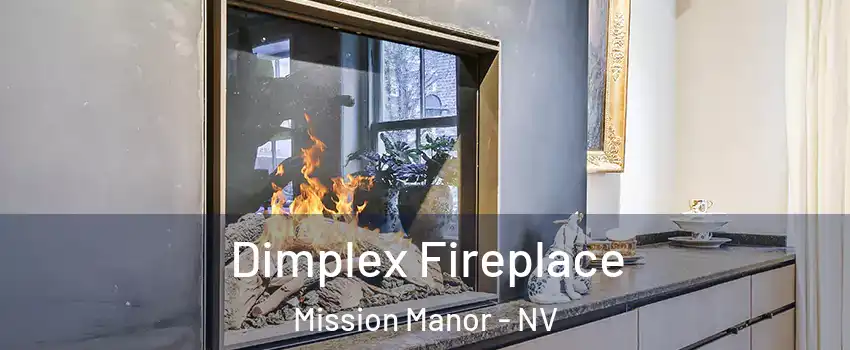 Dimplex Fireplace Mission Manor - NV