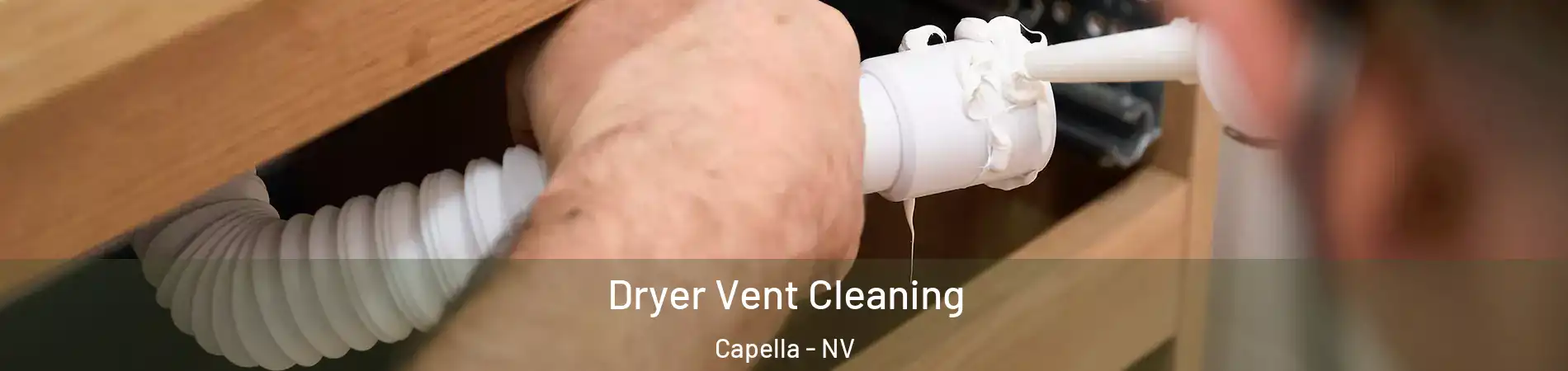 Dryer Vent Cleaning Capella - NV