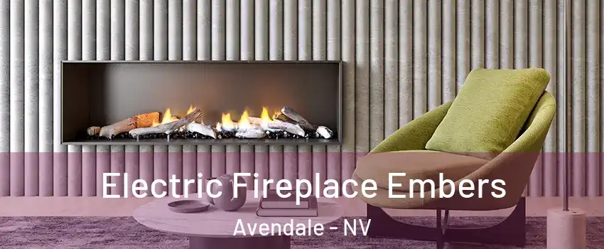 Electric Fireplace Embers Avendale - NV