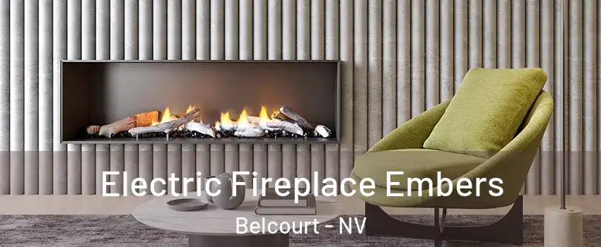 Electric Fireplace Embers Belcourt - NV