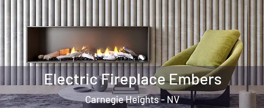 Electric Fireplace Embers Carnegie Heights - NV