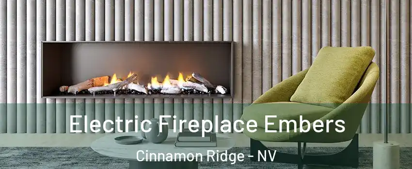 Electric Fireplace Embers Cinnamon Ridge - NV