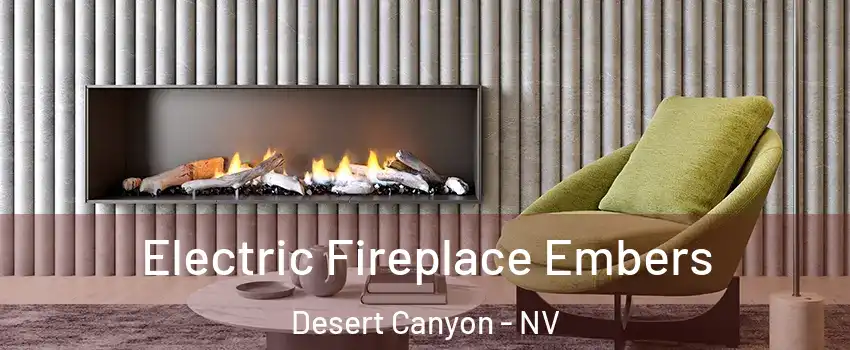 Electric Fireplace Embers Desert Canyon - NV