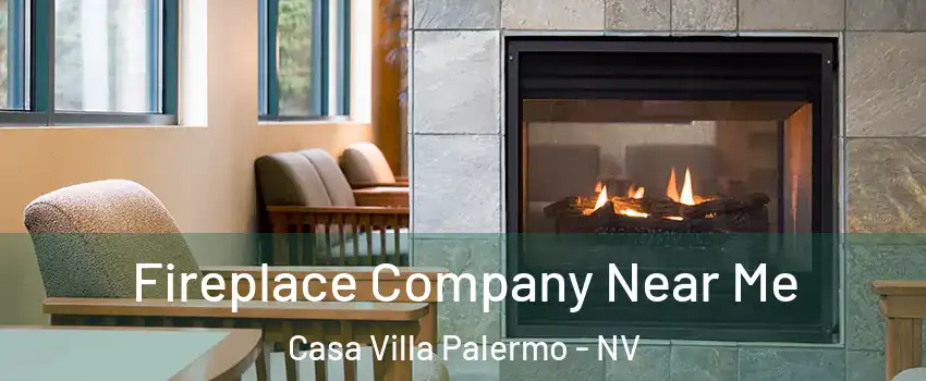 Fireplace Company Near Me Casa Villa Palermo - NV