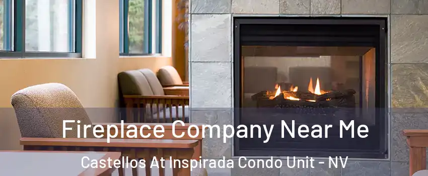 Fireplace Company Near Me Castellos At Inspirada Condo Unit - NV