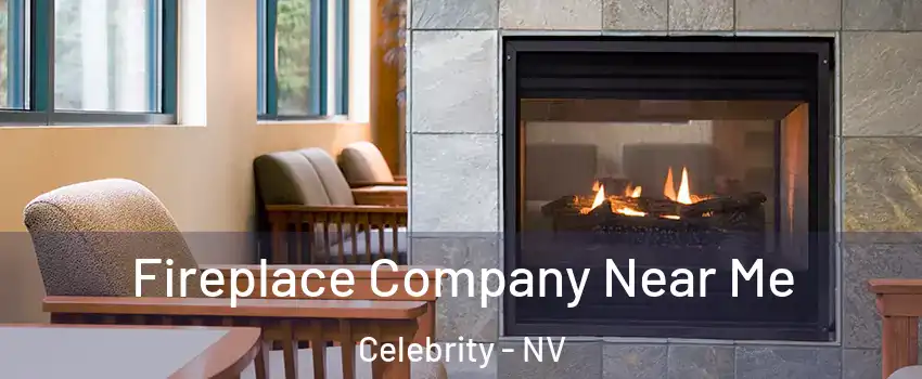 Fireplace Company Near Me Celebrity - NV