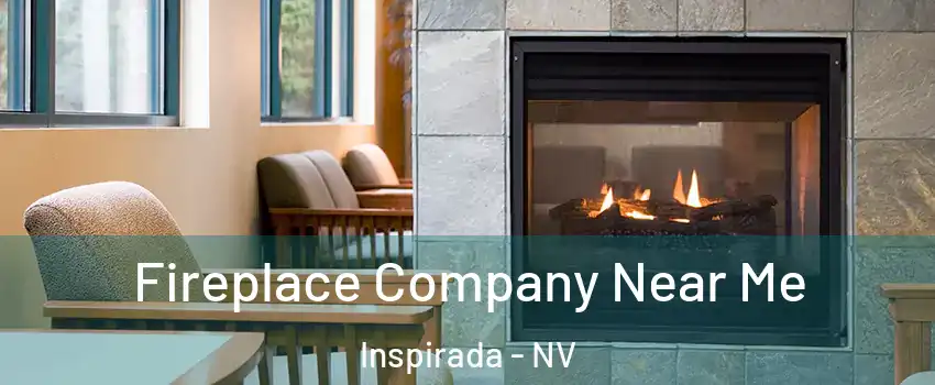 Fireplace Company Near Me Inspirada - NV