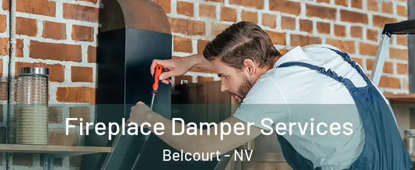 Fireplace Damper Services Belcourt - NV