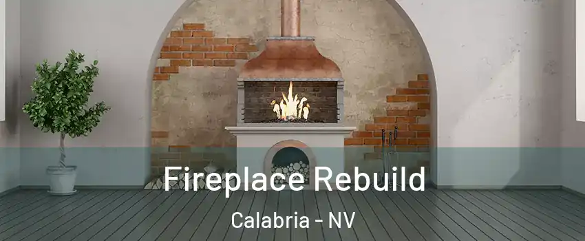 Fireplace Rebuild Calabria - NV