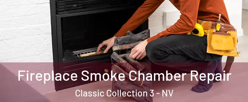 Fireplace Smoke Chamber Repair Classic Collection 3 - NV