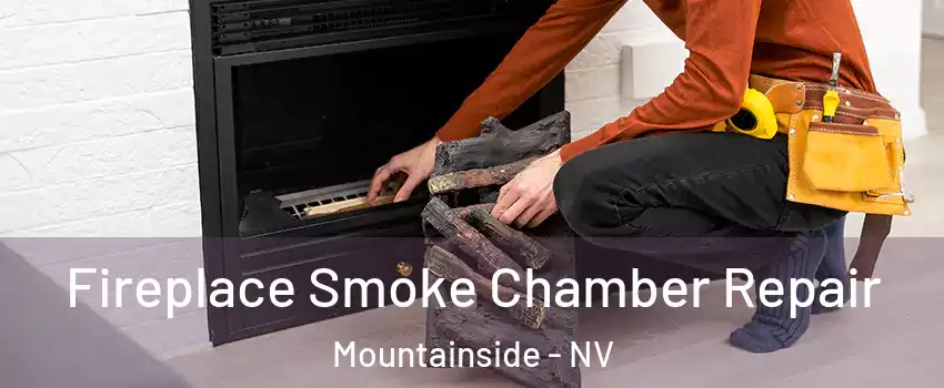 Fireplace Smoke Chamber Repair Mountainside - NV