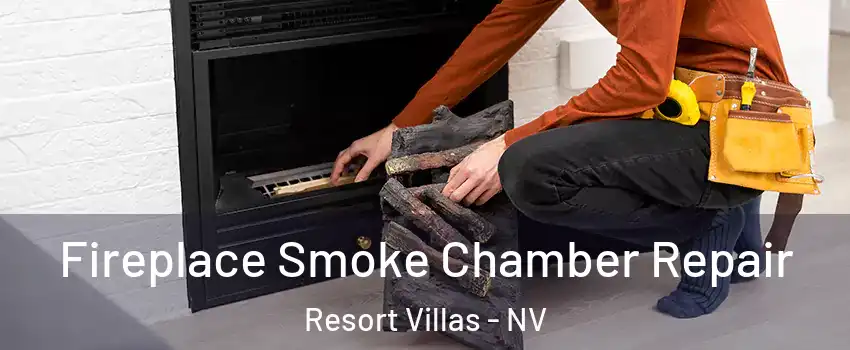 Fireplace Smoke Chamber Repair Resort Villas - NV