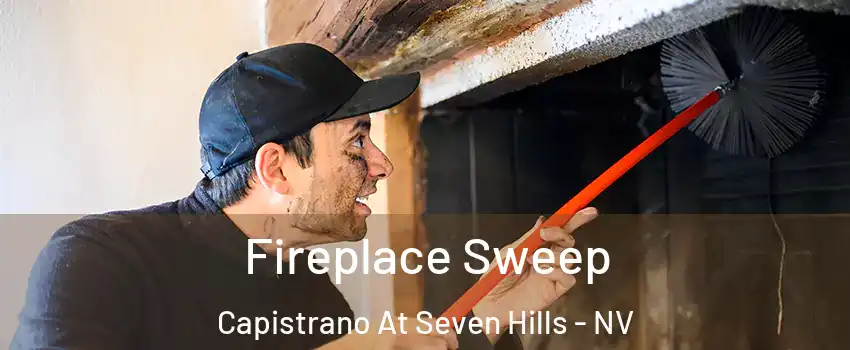 Fireplace Sweep Capistrano At Seven Hills - NV