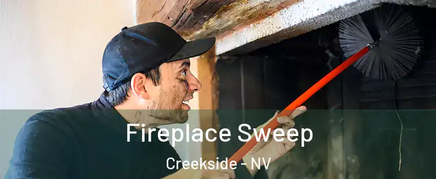 Fireplace Sweep Creekside - NV