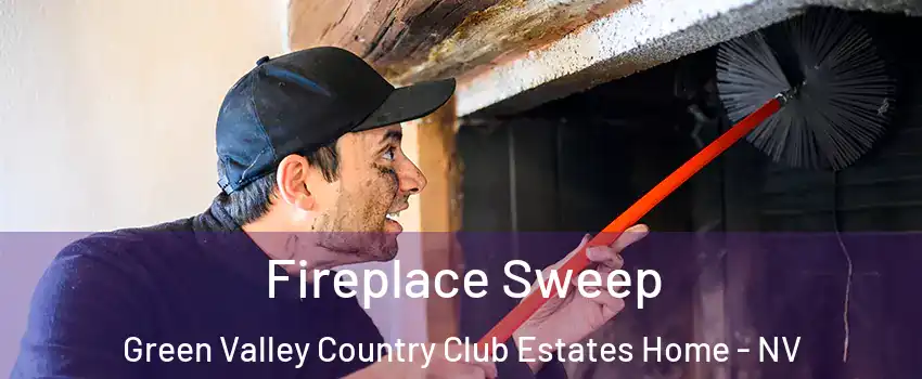 Fireplace Sweep Green Valley Country Club Estates Home - NV