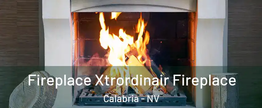 Fireplace Xtrordinair Fireplace Calabria - NV