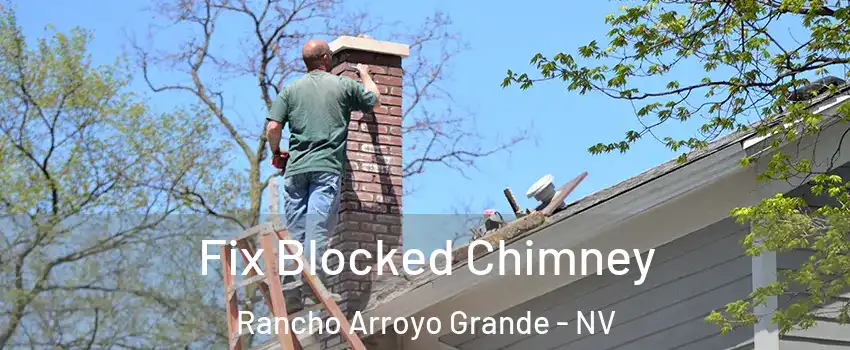 Fix Blocked Chimney Rancho Arroyo Grande - NV