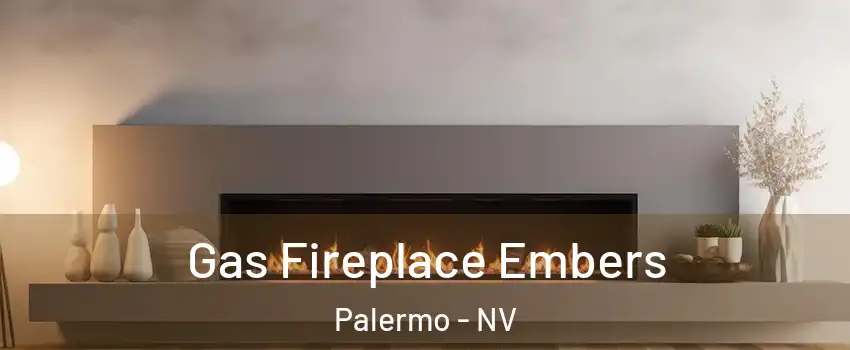 Gas Fireplace Embers Palermo - NV