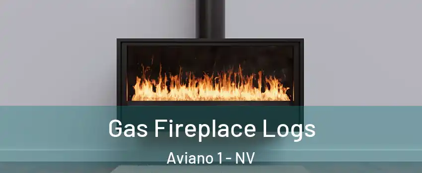 Gas Fireplace Logs Aviano 1 - NV