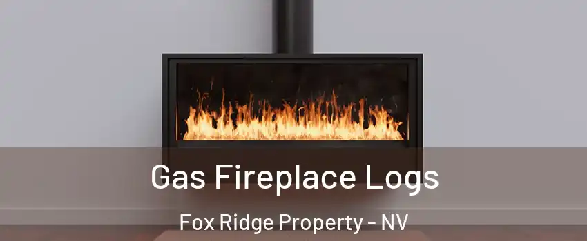 Gas Fireplace Logs Fox Ridge Property - NV